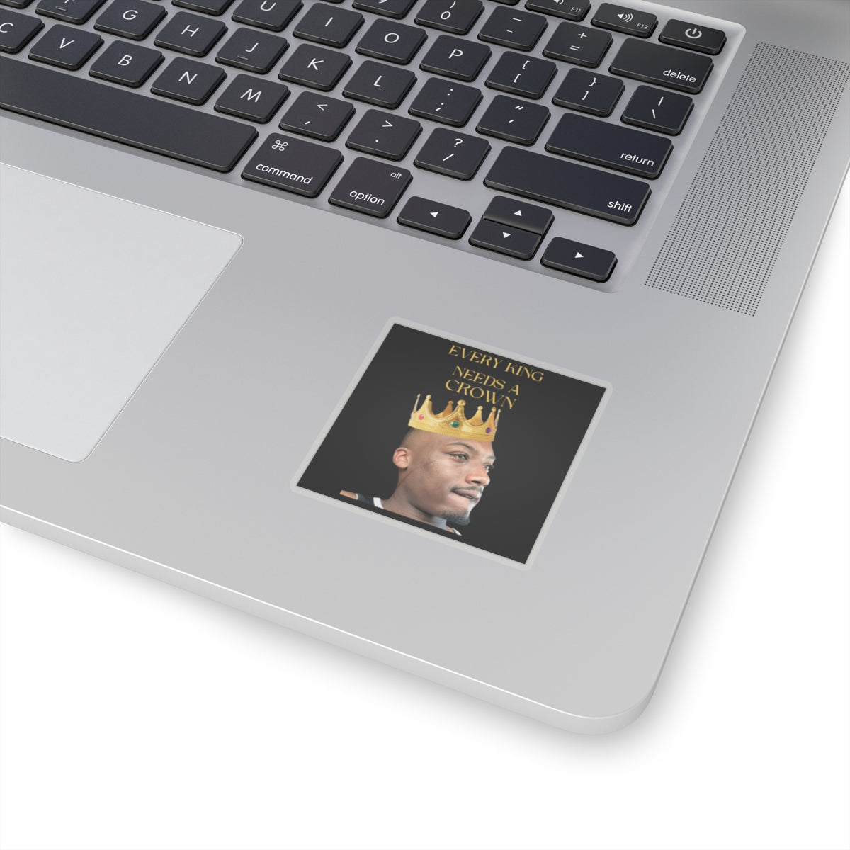 Every King Needs a Crown Stickers