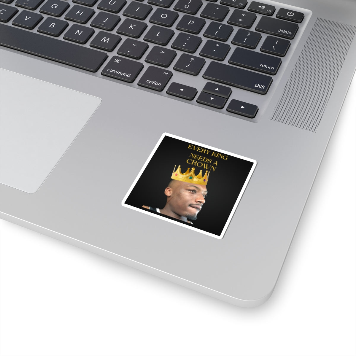 Every King Needs a Crown Stickers