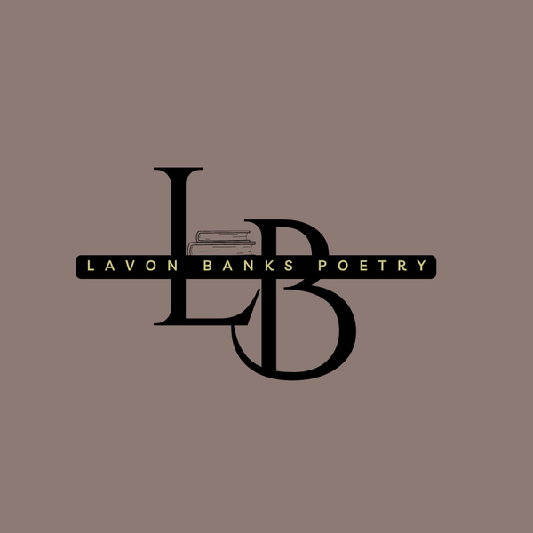 Lavon Banks Poetry